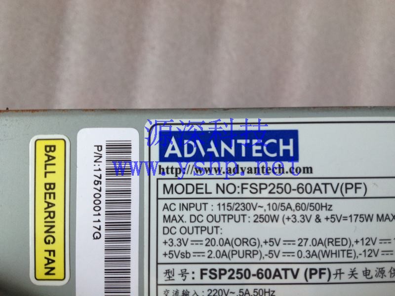 上海源深科技 上海 研华工控机专用电源 ADVANTECH FSP250-60ATV(PF) 1757000117G 高清图片