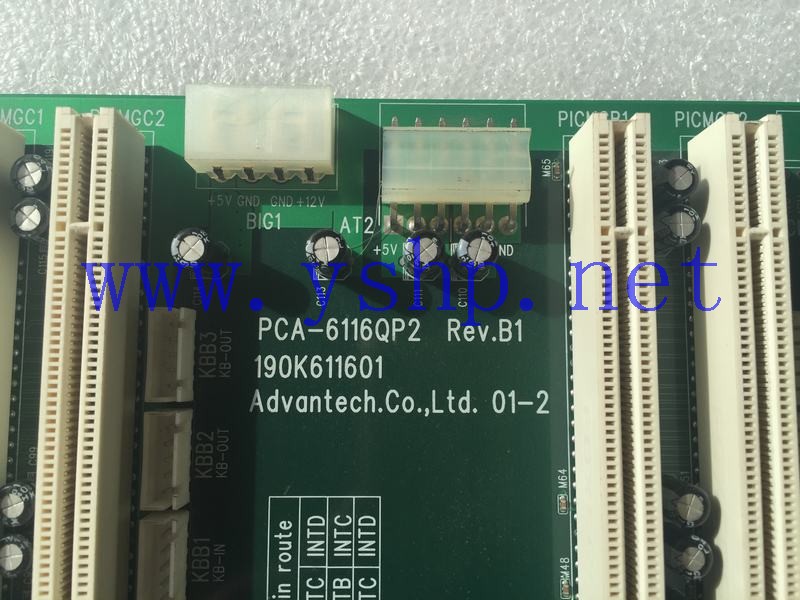 上海源深科技 上海 研华 工控机母板 工业底板 ISA*8 PCI*8 PCA-6116QP2 REV.B1 高清图片