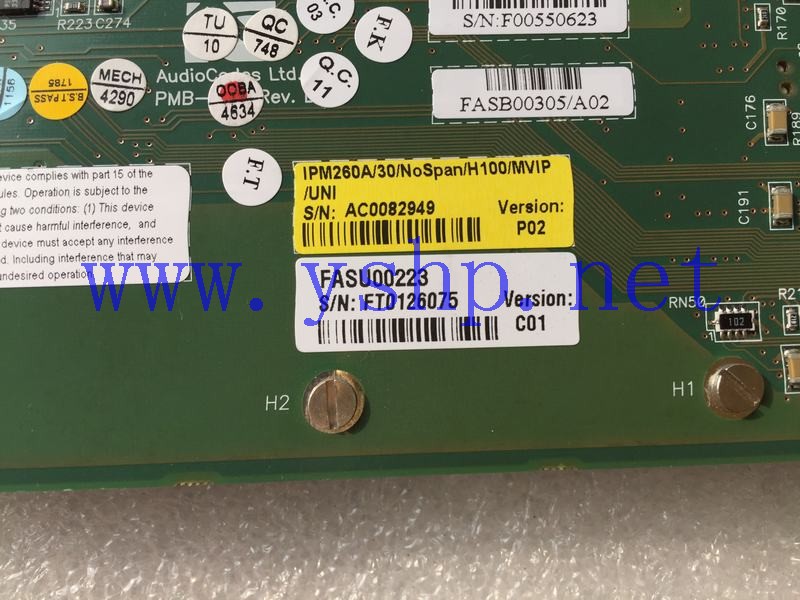 上海源深科技 Audiocodes TPM-1100 REV A IPM260A/30/NOSPAN/H100/MVIP FASU00223 FASB00305A02 FASB00167C04 高清图片