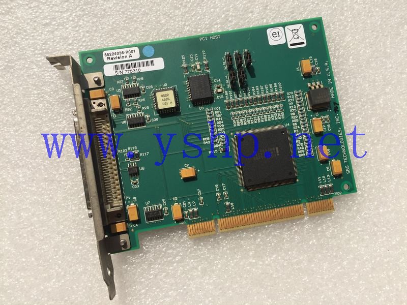 上海源深科技 GE SBS PCI Host Card 85224036-R001 Revision A 高清图片