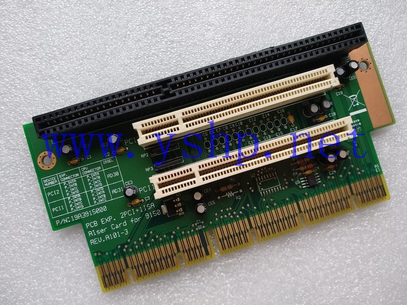 上海源深科技 研华提升板 19A3915000 2PCI+1ISA Riser Card for 9150 REV.A101-3 高清图片